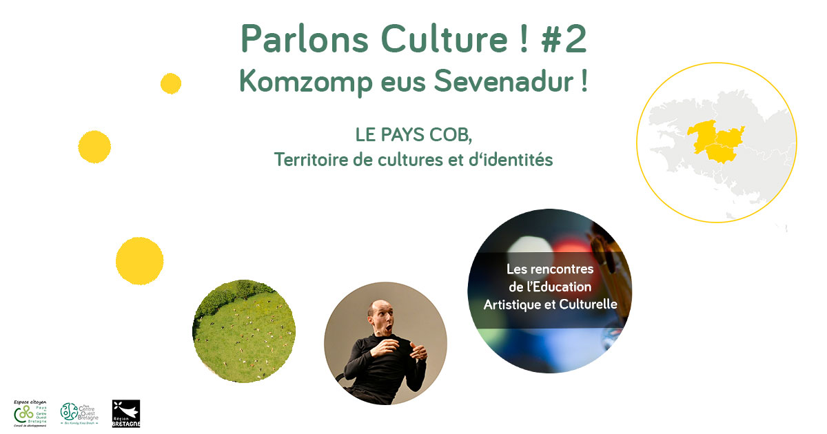 Parlons Culture ! Komzomp eus Sevenadur ! #2